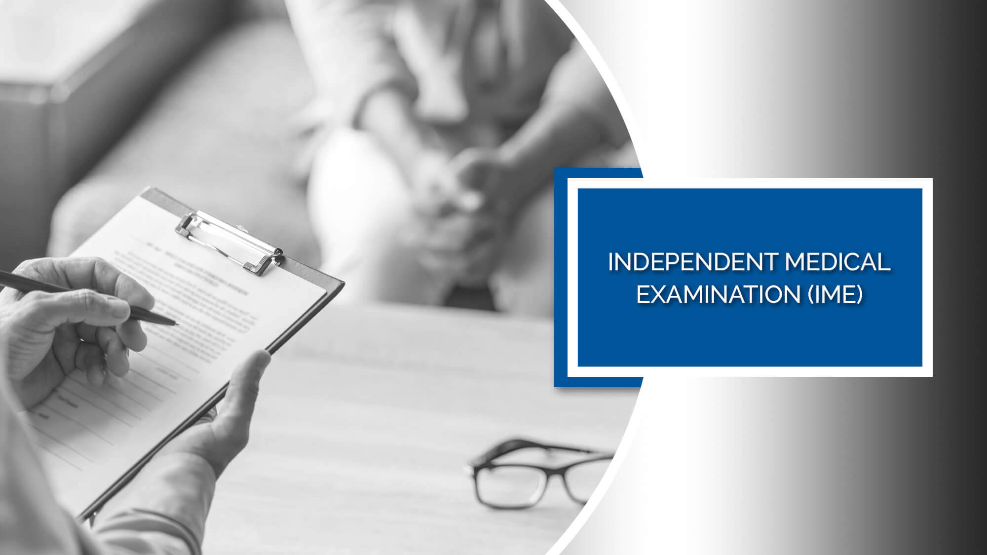 FAQ-BCL-IME-sm(1) Independent Medical Examination