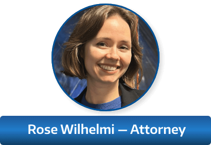 Rose Wilhelmi, Associate Attorney